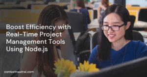Boost Efficiency with Real-Time Project Management Tools Using Node.js