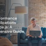 Building High-Performance SaaS Applications Using Node.js: A Comprehensive Guide Building High-Performance SaaS Applications Using Node.js: A Comprehensive Guide