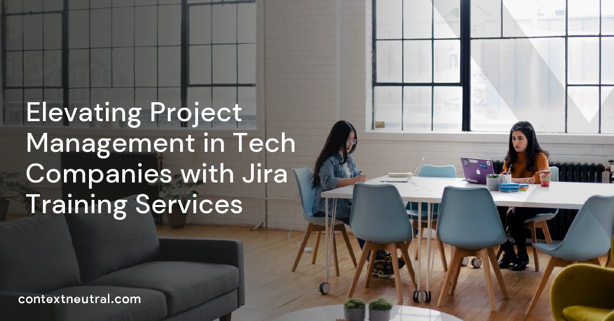 Elevating Project Management in Tech Companies with Jira Training Services