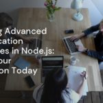 Mastering Advanced Authentication Techniques in Node.js: Secure Your Application Today