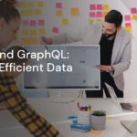 Node.js and GraphQL: Creating Efficient Data Queries Node.js and GraphQL: Creating Efficient Data Queries