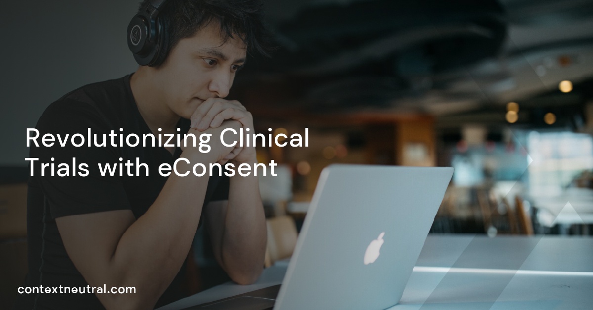 Revolutionizing Clinical Trials with eConsent