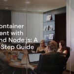 Secure Container Deployment with Docker and Node.js: A Step-by-Step Guide Secure Container Deployment with Docker and Node.js: A Step-by-Step Guide