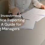 Selecting Investment Performance Reporting Software: A Guide for Marketing Managers